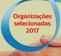 Conheça as organizações selecionadas para a edição de 2017 do Projeto Dom