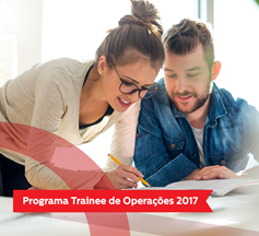 Trainee de Operações 2017 - Inscrições Abertas