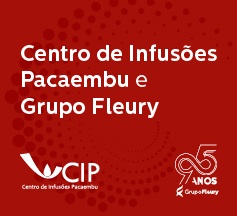 Centro de Infusões Pacaembu e Grupo Fleury: uma parceria que alia qualidade e excelência